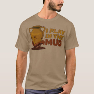Camiseta Engraçado Eu Tocar Na Bateria De Lama Terracotta P