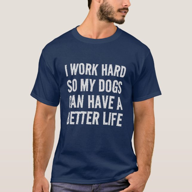 Camiseta Engraçado Eu Trabalho Duro Para O Humor Dos Meus C (Frente)