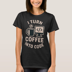 Camiseta Engraçado Eu Transformar Café Em Código