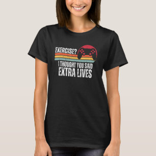Camiseta Engraçado Exercício Que Eu Pensei Que Você Disse V