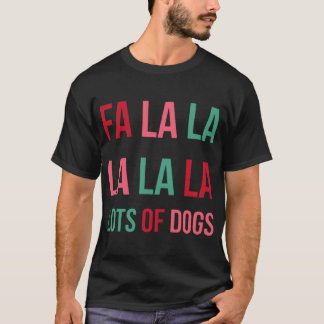 Camiseta Engraçado Fa la la muitos cães Cachorro de Natal L