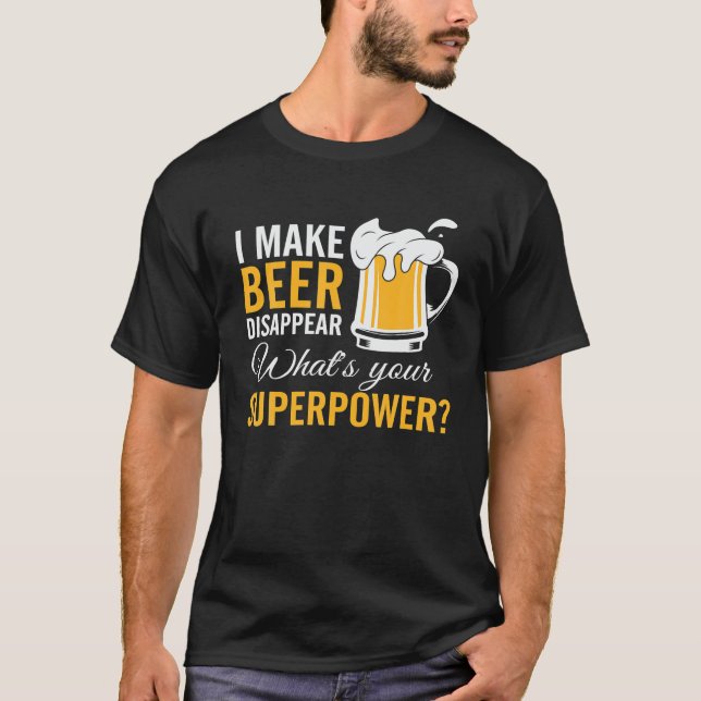 Camiseta Engraçado, faço cerveja desaparecer. (Frente)