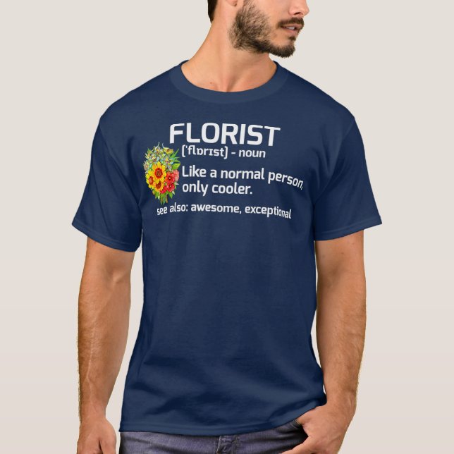 Camiseta Engraçado Florista Definição Floral Presente (Frente)