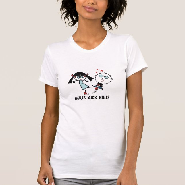 Camiseta Engraçado "Garotas Chutam Bolas" Sarcástico | Pode (Frente)