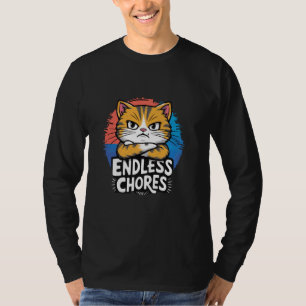 Camiseta Engraçado Gato Chore Day Housework Blues End Chore