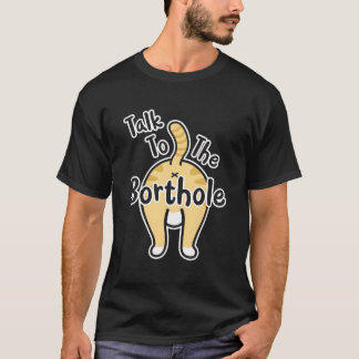 Camiseta Engraçado Gato Lover Falando Com O Borthole Bumbum