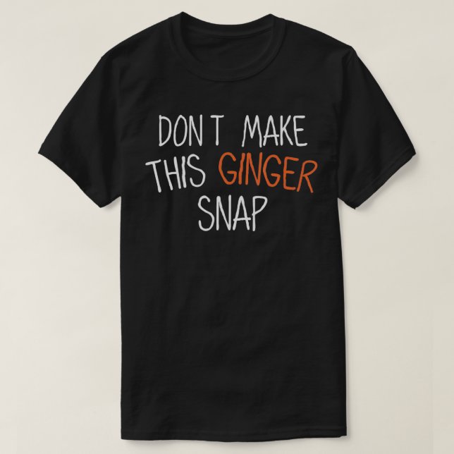 Camiseta Engraçado Ginger Redhead Cote Eu não faço este Gin (Frente do Design)