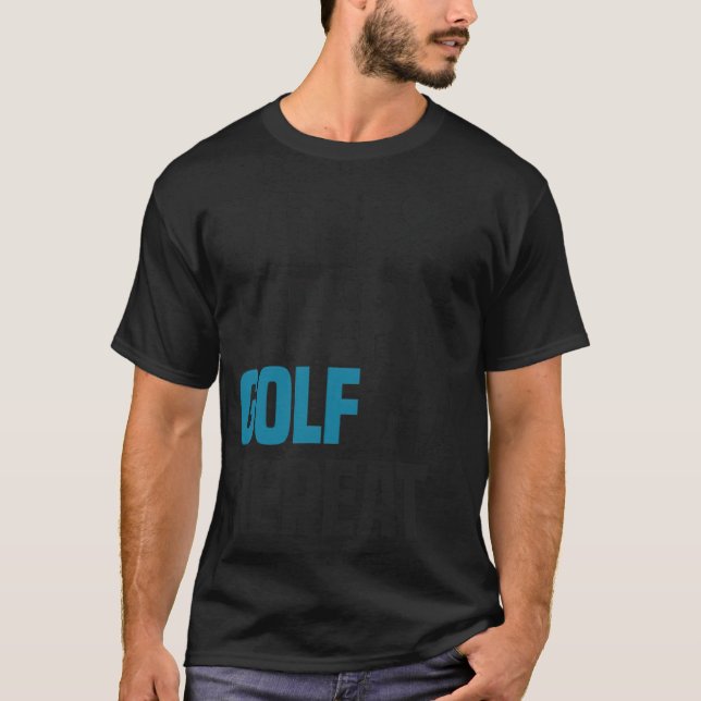 Camiseta Engraçado Golfe Golfe Legal Cotação Humor Gift gi (Frente)
