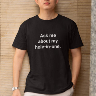 Camiseta Engraçado Golfer Humor Me Pergunte Sobre Meu Burac