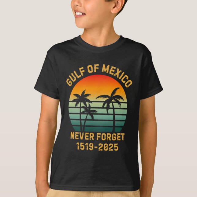 Camiseta Engraçado Golfo Do México Nunca Esquece (Frente)
