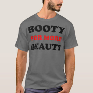 Camiseta Engraçado Grande Bootada Para Mais Beleza - Estéti