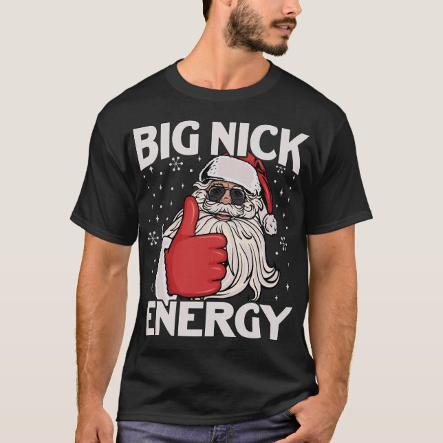 Camiseta Engraçado Grande Papais noeis de Energia do Nick N (Frente)