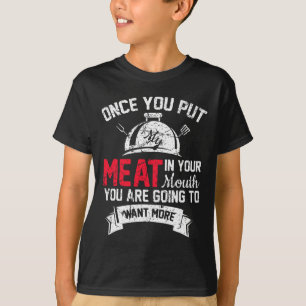 Camiseta Engraçado Grelha Quando Você Coloca Carne Na Boca 