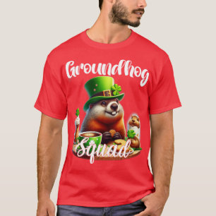 Camiseta Engraçado Groundhog Squad Feliz Groundhog St Patri