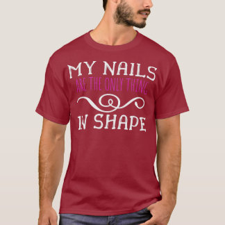 Camiseta Engraçado Gym Meme Shirt Minhas Unhas Só Estão