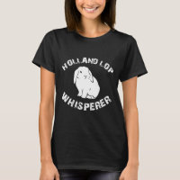 Engraçado Holland Lop Rabbit Bunny Whisperer Roupa
