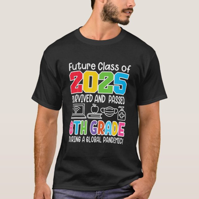 Camiseta Engraçado I 8º Grau I Futura Classe De 2025 Na Esc (Frente)
