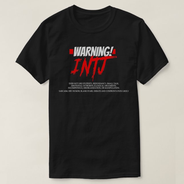 Camiseta Engraçado INTJ Aviso Impatiente Personalidade Sarc (Frente do Design)