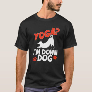 Camiseta Engraçado Ioga, sou Cachorro Baixo. Piada familiar