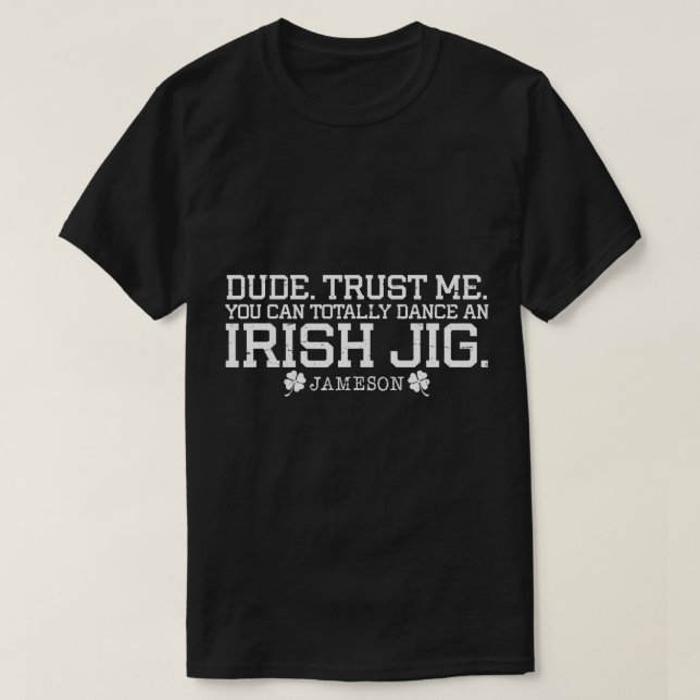 Camiseta Engraçado irlandês Jig Dance-Jameson Irish Whiskey (Frente do Design)
