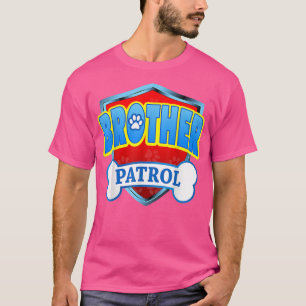 Camiseta Engraçado Irmão Patrulha Mãe, Pai Para Homens Mulh