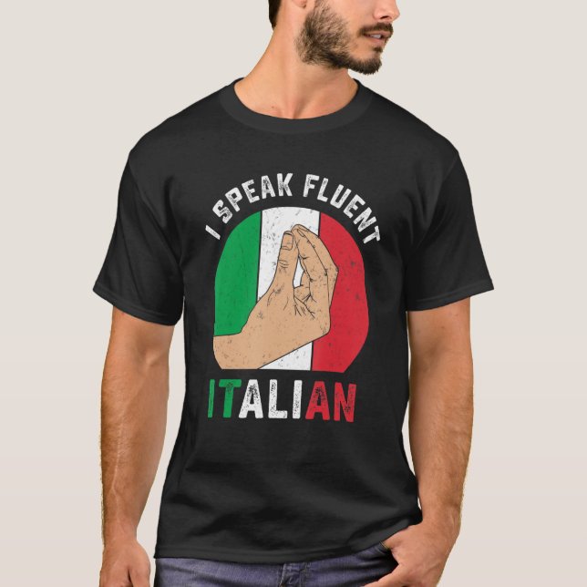 Camiseta Engraçado Itália Mão Gesto Fala Fluent Italiano Sa (Frente)