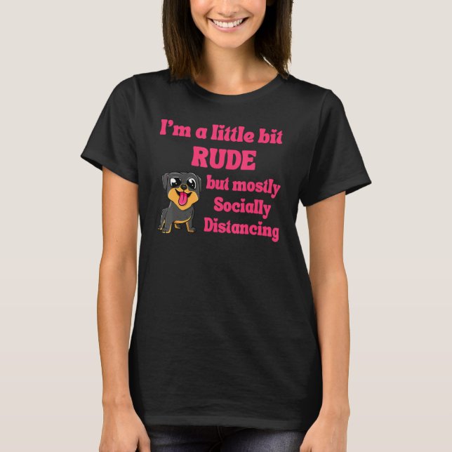 Camiseta Engraçado Iu2019m Um Pouco Rude Mas Principalmente (Frente)