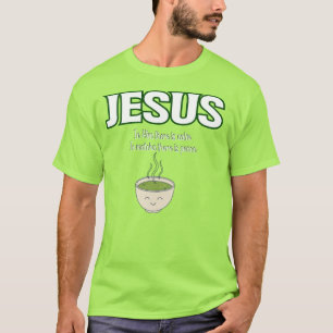 Camiseta engraçado jesus e matcha, matcha verde T-Shirt