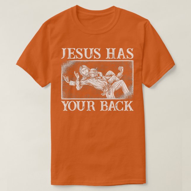 Camiseta Engraçado Jesus Tem As Costas (Frente do Design)