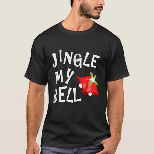 Camiseta Engraçado Jingle My Bell Novelty Graphic Christmas (Frente)
