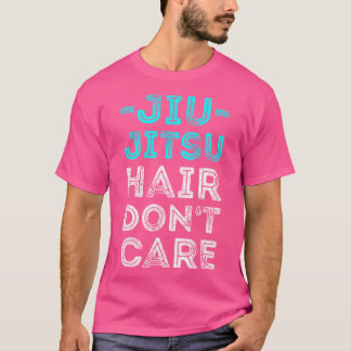 Camiseta Engraçado Jiu Jitsu Hair Não Se Importa Bjj