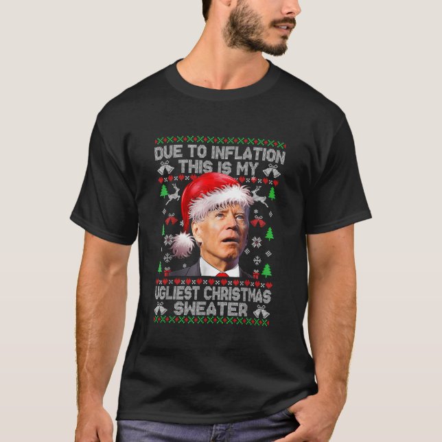 Camiseta Engraçado Joe Biden Devido à Inflação Feia Sw de N (Frente)