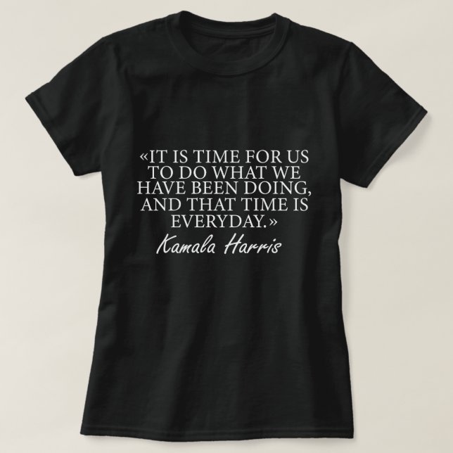 Camiseta Engraçado Kamala Harris Citação do Tempo Republica (Frente do Design)