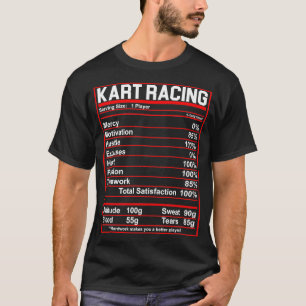 Camiseta Engraçado Kart Racing Nutrition Facts Gift Idea Wo