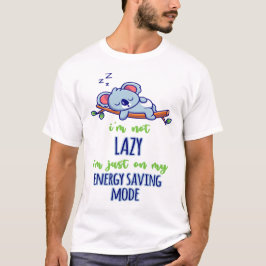 Camiseta Engraçado Koala, não sou preguiçoso, estou só no m