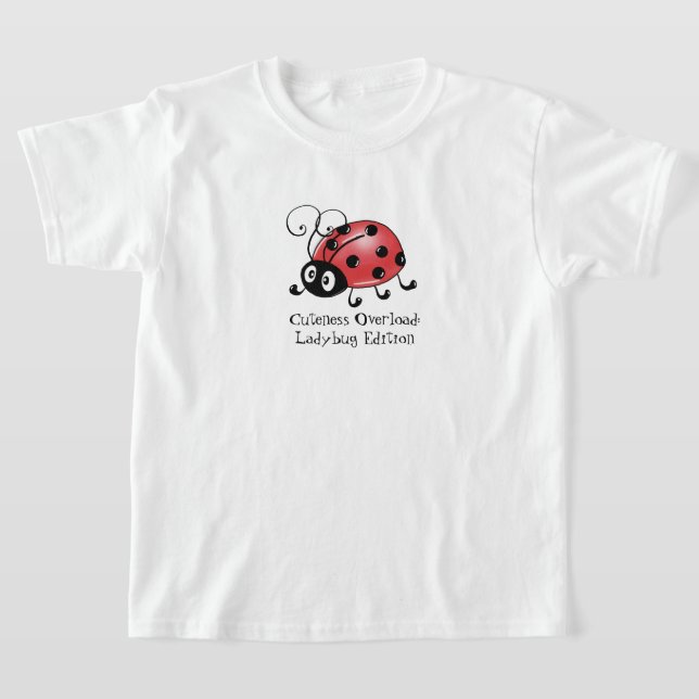 Camiseta Engraçado Ladybug Humorous Insect Design (Postura )