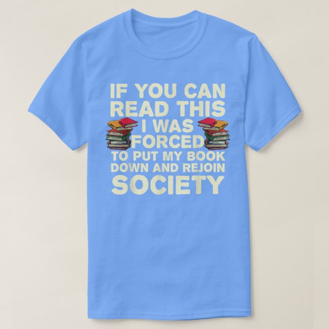 Camiseta Engraçado Leitura De Livros Para Homens Mulheres B (Frente do Design)