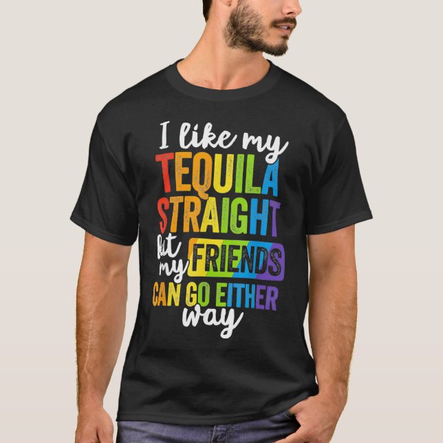 Camiseta Engraçado LGBT Ally Dando Tequila Hetero Amigos Ir (Frente)