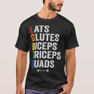 Camiseta Engraçado Lgbtq Lats Glutes Biceps Triceps Quadigh