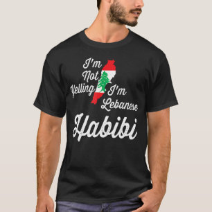 Camiseta Engraçado libanês árabe Eu não estou gritando, eu 