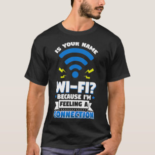 Camiseta Engraçado Linha de Pickup Cheesy Hook Up WiFi