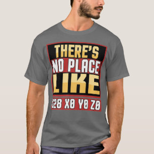 Camiseta Engraçado Machinista CNC Não Há Lugar Como G28