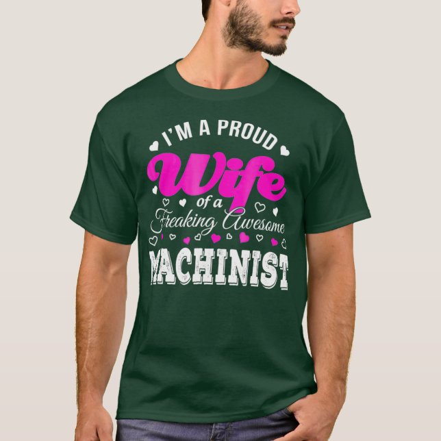 Camiseta Engraçado Machinista Esposa Aniversário Presente (Frente)