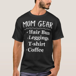 Camiseta Engraçado Mãe Gear Hair Leggings Café