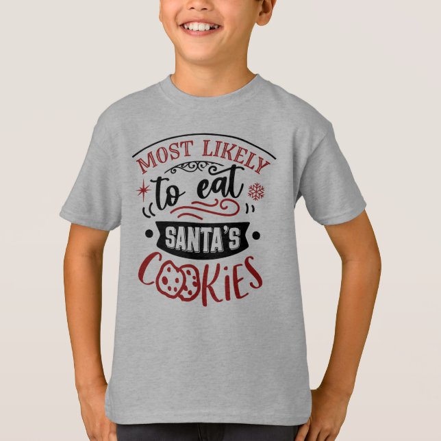 Camiseta Engraçado, mais propenso a comer biscoitos no Nata (Frente)