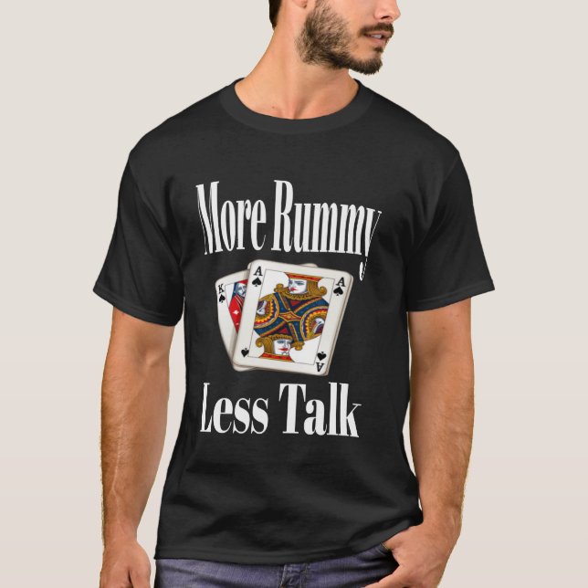Camiseta Engraçado Mais Rummy Menos Jogo de Palestra Noite  (Frente)