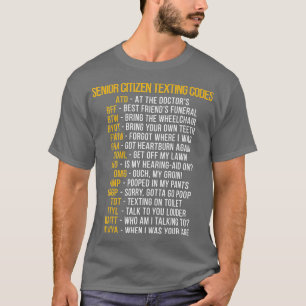 Camiseta Engraçado Mais velho Cidadão Receita de Código de