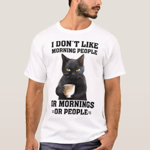 Camiseta Engraçado Manhã Gato Dizendo