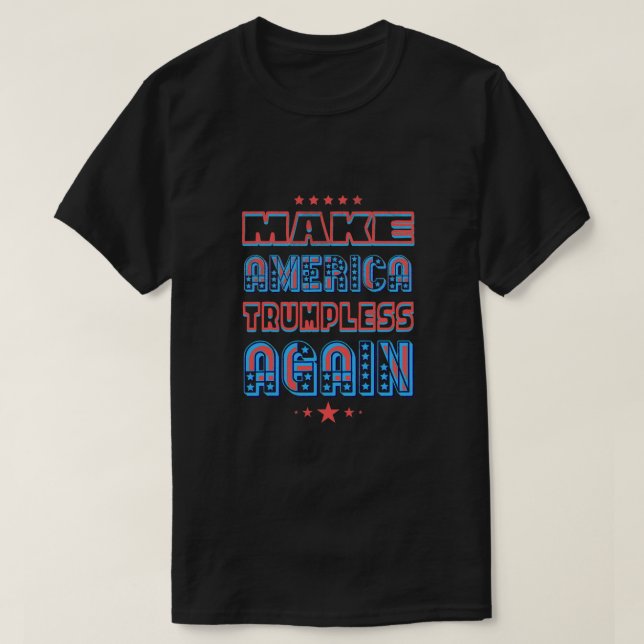 Camiseta Engraçado Manter A Marca-América Trumpless Novamen (Frente do Design)