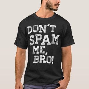 Camiseta Engraçado Marketing de e-mail SAAS Email Spam Lea